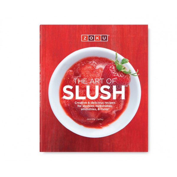 Книга рецептов The Art of Slush на английском языке