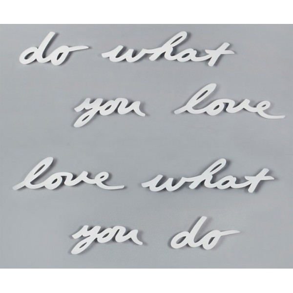 Декоративная надпись на стену Do what you love белая