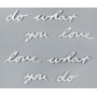 Декоративная надпись на стену Do what you love белая